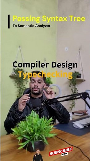 Passing Syntax Tree to Semantic Analyzer in Compiler Design || Compiler Design #compilerdesign