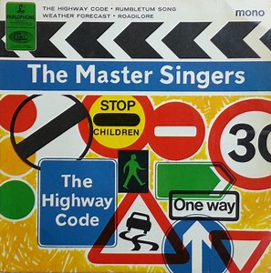 The Master Singers - The Highway Code