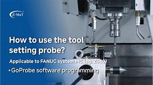 ‍ How to use the tool setting probe in Z-MaT Machining center with Fanuc system? Let's continue from the last video- Method 2: GoProbe software programming. You can also watch full video via: https://lnkd.in/dXNWhB2w #zmat #machiningcenter #ToolSettingProbe #GoProbeSoftwareProgramming #FanucSystem | Z-MaT | Facebook