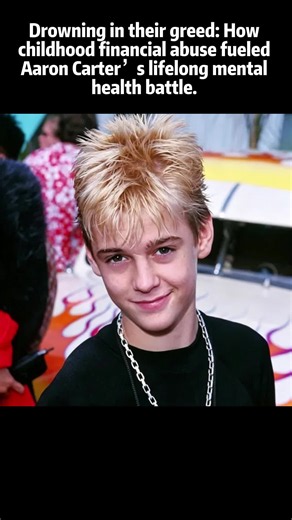 Drowning in their greed: How childhood financial abuse fueled Aaron Carter’s lifelong mental health battle. #aaroncarter #childstars #y2knostalgia #familytrauma #popculturetragedy