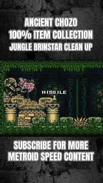 Jungle Brinstar Item Clean Up | Ancient Chozo