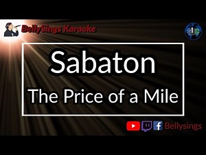 Sabaton - The Price of a Mile (Karaoke)