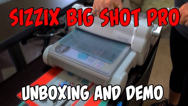 Sizzix Big Shot Plus Starter Kit Unboxing and Demo