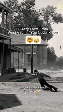 8 Crazy Facts About West Virginia You Never Knew😳🤯 #shorts #shortvideo #westvirginia #facts