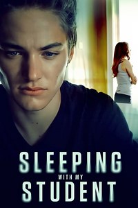 Stream Sleeping With My Student (2019): Find it on Netflix, Prime Video, Hulu & more