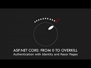 Episode 016 - Authentication with Identity and Razor Pages - ASP.NET Core: From 0 to overkill