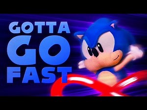Gotta Go Fast
