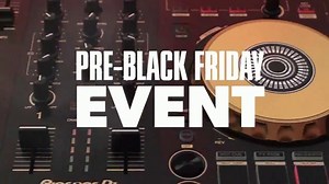 Guitar Center Pre-Black Friday Event TV Spot, 'Pioneer DJ Controller'