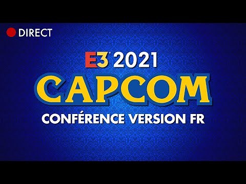 E3 2021 : La conférence Capcom en direct [Français] Juin 2021