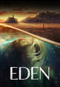 Eden Season 1 - watch full episodes streaming online