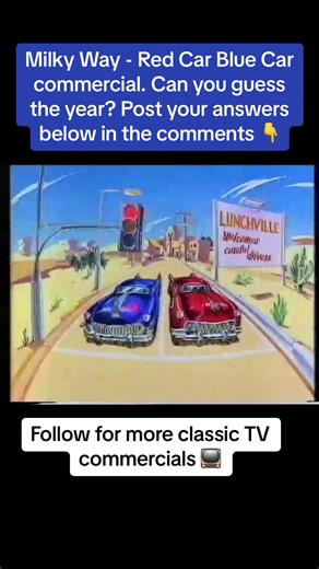 Milky Way - Red Car Blue Car Commercial Nostalgia