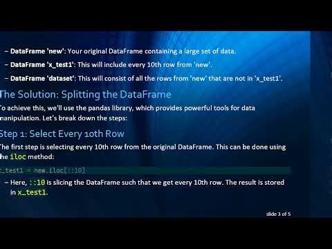 Creating Two Separate DataFrames in Python: How to Extract Every Nth Row and the Remaining Data