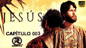 JESÚS - CAPITULO 003 FULL HD EN ESPAÑOL LATINO | Estudios 421 II