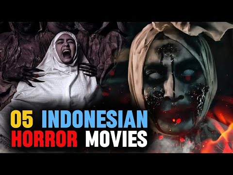 Top 5 Scariest Indonesian Horror Movies You Must Watch!