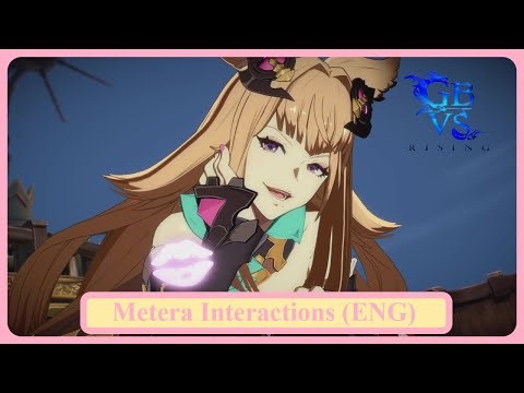 Granblue Fantasy Versus Rising Metera Interactions (English)