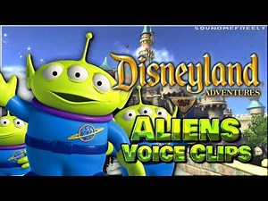 All Aliens Voice Clips • Disneyland Adventures for Kinect • All Voice Lines • 2011 (Jeff Pidgeon)