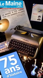 3.3K views · 42 reactions | Le Maine Libre, premier quotidien de la Sarthe, a 75 ans cette année. Revivez dans cette vidéo 75 ans d’actualité à travers 22 unes historiques... | Le Maine Libre | Facebook