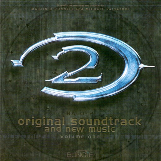 Martin O'Donnell And Michael Salvatori - Halo 2 Original Soundtrack And New Music: Volume One