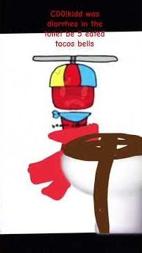 c00lkidd was diarrhea