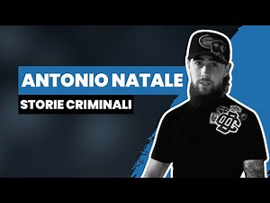 The story of Antonio Natale: betrayed by his friends in Caivano