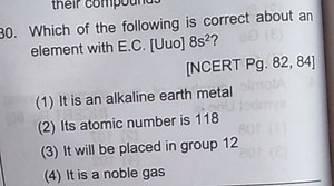 30. Which of the following is correct about an element with E.C... | Filo