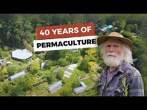 40 Years of Permaculture: Inside a Legendary Homestead
