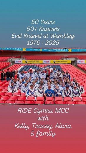 Evel Knievel What a year 2025 was! And we did it! Celebrating Evel Wembley Golden Anniversary. | RIDE Cymru MCC & the Charity Knievels Events