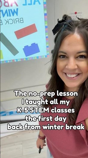 No-Prep STEM Lesson for Kids First Day Back from Winter Break