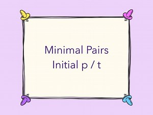 Minimal Pairs p / t