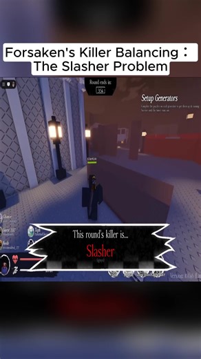 Forsaken's Killer Balancing： The Slasher Problem | forsaken easter egg