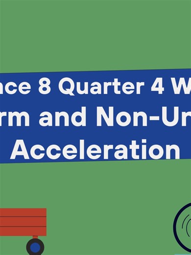 Science 8 Quarter 4 Week 1 Subtopic 3 Uniform and Non-Uniform Acceleration #MATATAGCurriculum #matatagcurriculum #studywithme #science #science8 #quarter4 #acceleration