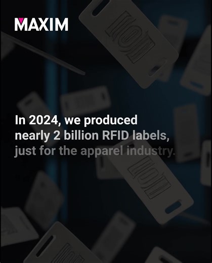 In 2024, we produced nearly 2 billion RFID labels for the apparel sector alone, supporting global enterprise brands around the world. Every label or SmartLink helps streamline supply chains, improve efficiency and deliver smarter connections from factory to store. In today’s fast-moving apparel industry, brands need solutions that move as quickly as their products, because speed, accuracy, and visibility aren’t optional, they are essential and Maxim’s digital capabilities make it all possible. #