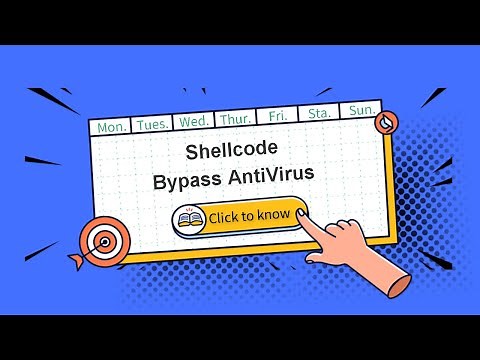 shellcode bypass | shellcode bypass antivirus | shellcode bypass antivirus | bypass antivirus