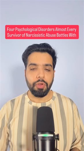 7.6K views · 674 reactions | 4 Psychological Disorders Almost Every Survivor of Narcissistic Abuse Battles With | Danish Bashir | Facebook