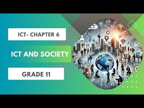 ICT OL Grade 11 | Lesson 6 | ICT and Society