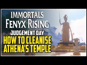 How to Cleanise Athena's Temple Judgement Day Quest Immortals Fenyx Rising