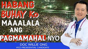 Itong video ay nakaukit na sa aking isipan. Habang- buhay ko maaalala ang pagmamahal ninyo. | Doc Willie Ong