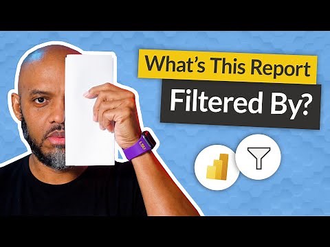 What's this Power BI report filtered by???