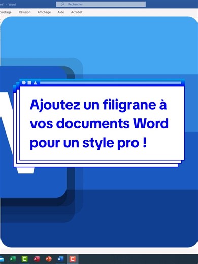Ajoutez un filigrane personnalisé à vos documents Word