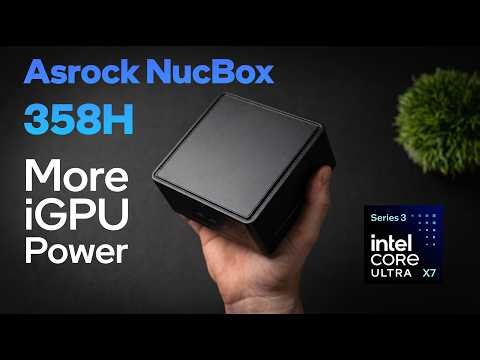 ASRock NUC BOX-358H Hands On: An Intel Core Ultra Mini PC with a Twist!