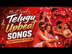 Most Loved Telugu Upbeat Songs Video Musical Playlist | Harris | Vivek-Mervin | Sri Charan | Hesham
