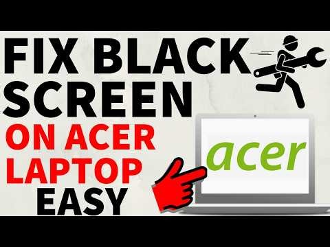 How to Fix Acer Laptop Power On No Display - 2026 - Fix Laptop Black Screen