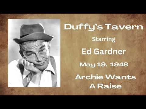Duffy's Tavern - Archie Wants A Raise - May 19, 1948 - Old-Time Radio Comedy