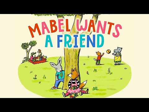 😊 Mabel Wants a Friend 🦊 Kids Book Read Aloud Making Friends Taking Turns SEL Short Story