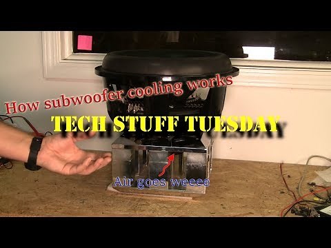 This is how subwoofer cooling methods work - Tech Stuff Tuesday