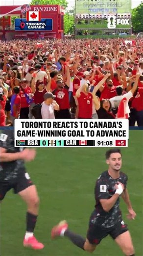 TORONTO REACTS TO CANADA’S WINNING GOAL at CANADA vs SOUTH AFRICA WORLD CUP KNOCKOUT STAGES 2026