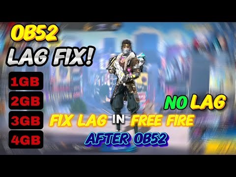 FREE FIRE LAG FIX 1GB 2GB RAM | FREE FIRE LAG FIX AFTER OB52 UPDATE | FF MAX LAG FIX CONFIG FILE