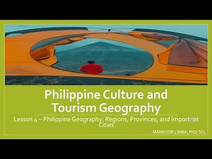 Lesson 4: Philippine Geography Regions, Provinces, and Important Cities