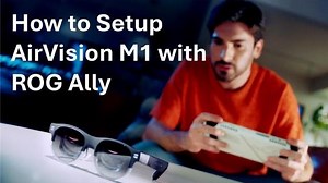 ASUS AirVision M1 - How to Setup with ROG Ally | ASUS
