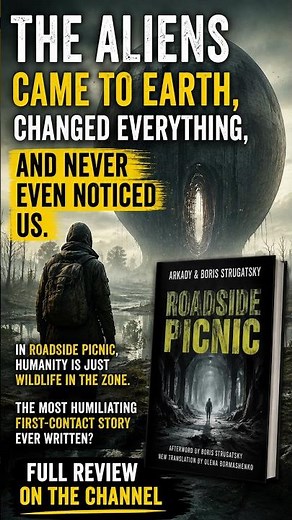 The Aliens Never Even Noticed Us | Roadside Picnic